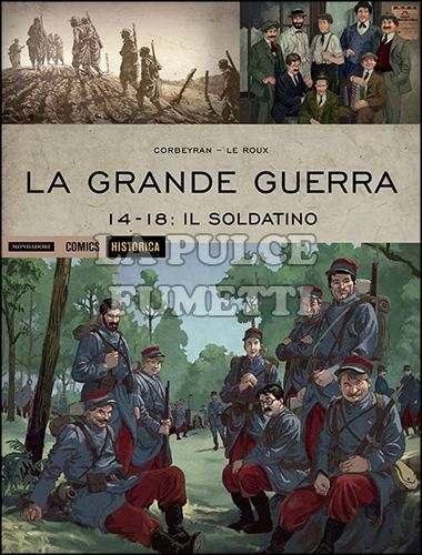 HISTORICA #    32 - LA GRANDE GUERRA - 1914-1918: IL SOLDATINO